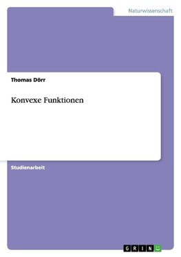 Konvexe Funktionen