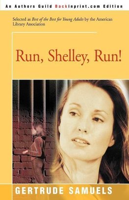 Run, Shelley, Run!