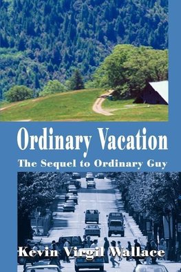 Ordinary Vacation