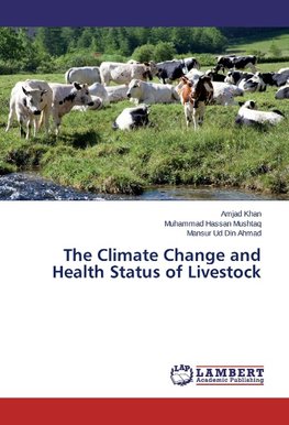 The Climate Change and Health Status of Livestock