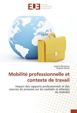 Mobilité professionnelle et contexte de travail