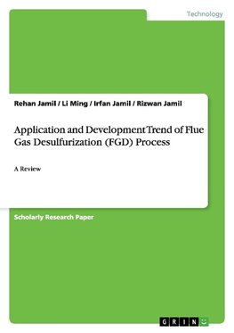 Application and Development Trend of Flue Gas Desulfurization (FGD) Process