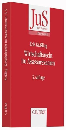 Wirtschaftsrecht im Assessorexamen