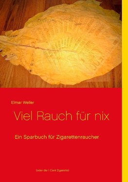 Viel Rauch für nix