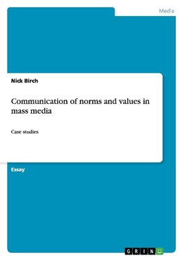 Communication of norms and values in mass media