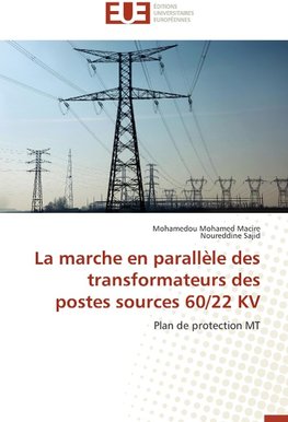 La marche en parallèle des transformateurs des postes sources 60/22 KV