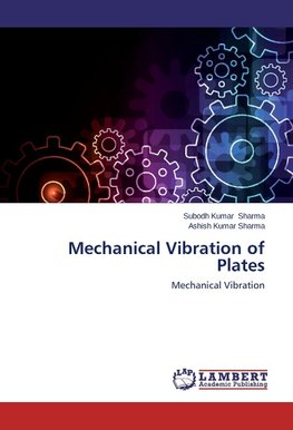 Mechanical Vibration of Plates