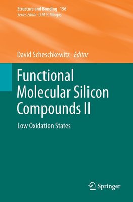 Functional Molecular Silicon Compounds II