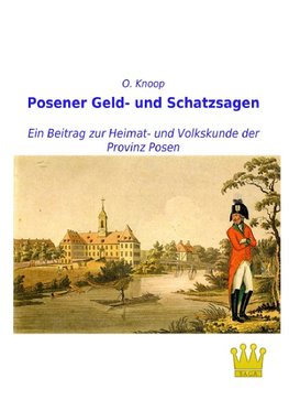 Posener Geld- und Schatzsagen