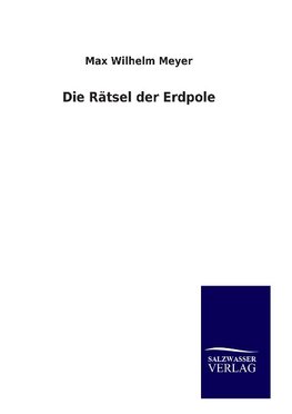 Die Rätsel der Erdpole