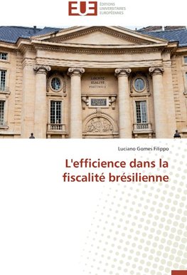 L'efficience dans la fiscalité brésilienne