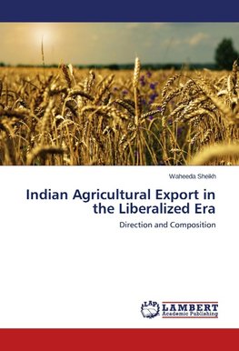 Indian Agricultural Export in the Liberalized Era