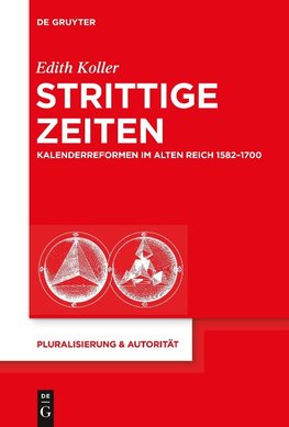 Strittige Zeiten