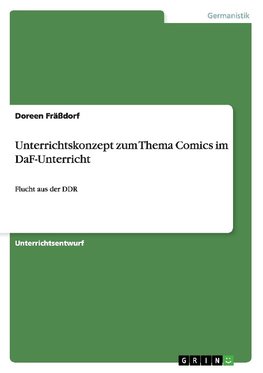 Unterrichtskonzept zum Thema Comics im DaF-Unterricht