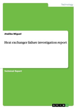 Heat exchanger failure investigation report