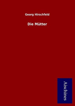 Die Mütter