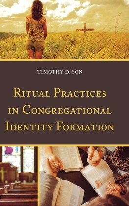 Ritual Practices in Congregational Identity Formation