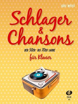 Schlager & Chansons der 50er- bis 70er- Jahre