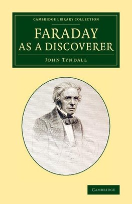 Faraday as a Discoverer