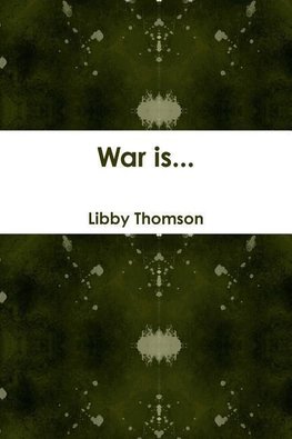 War is...