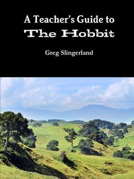 A Teachers Guide to The Hobbit