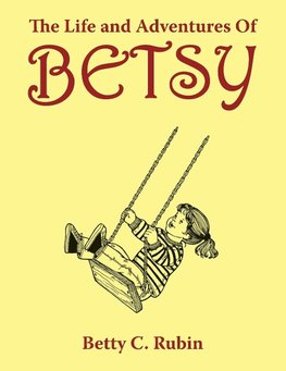 The Life and Adventures of Betsy