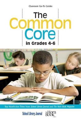 The Common Core in Grades 4-6