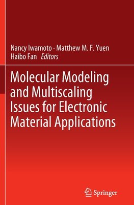 Molecular Modeling and Multiscaling Issues for Electronic Material Applications