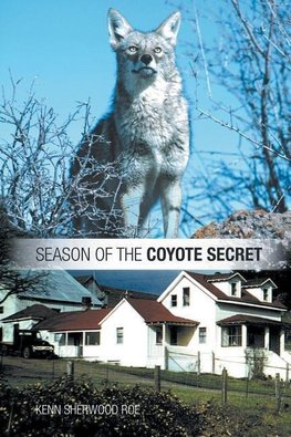 SEASON OF THE COYOTE SECRET