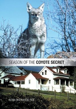 SEASON OF THE COYOTE SECRET