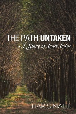 The Path Untaken