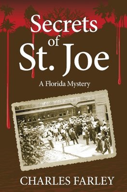 Secrets of St. Joe