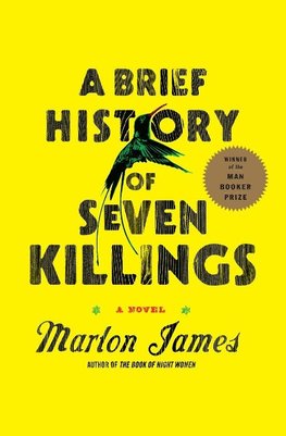 A Brief History of Seven Killings