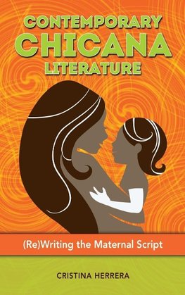 Contemporary Chicana Literature