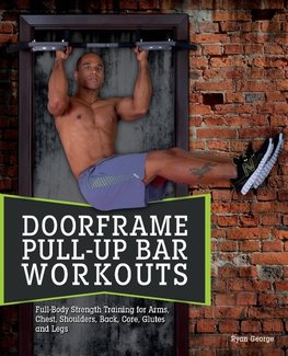 Doorframe Pull-Up Bar Workouts