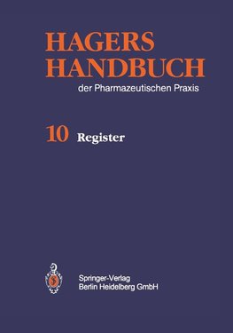 Hagers Handbuch der Pharmazeutischen Praxis