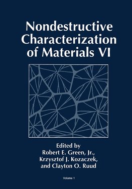 Nondestructive Characterization of Materials VI