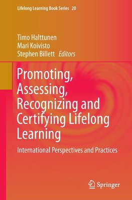 Promoting, Assessing, Recognizing and Certifying Lifelong Learning