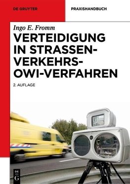 Verteidigung in Straßenverkehrs-OWi-Verfahren