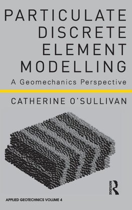 Particulate Discrete Element Modelling