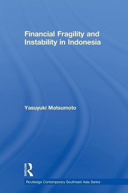 Matsumoto, Y: Financial Fragility and Instability in Indones