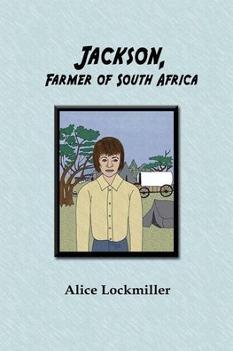 Jackson, Farmer of South Africa