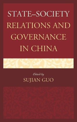 State-Society Relations and Governance in China