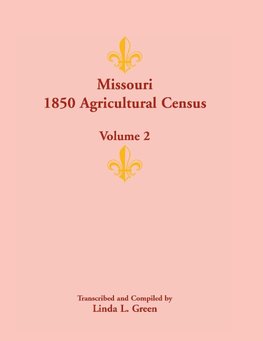 Missouri 1850 Agricultural Census