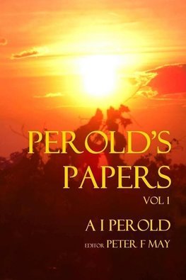 Perolds Papers Vol I