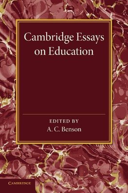 Cambridge Essays in Education