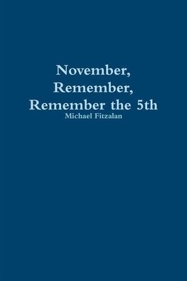 November, Remember, Remember the 5th