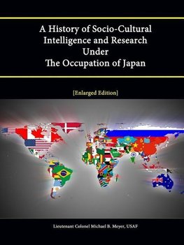 A History of Socio-Cultural Intelligence and Research Under the Occupation of Japan