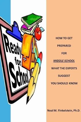 How to Get Prepared for Middle School