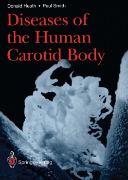 Diseases of the Human Carotid Body